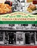 Recipes from my italian grandmothers