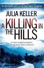 A Killing in the Hills (Bell Elkins, Book 1): A thrilling mystery of murder and deceit