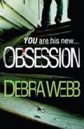 Obsession. by Debra Webb