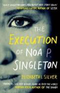 The execution of Noa P. Single