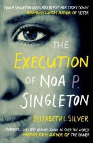 The execution of Noa P. Single