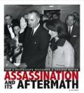 Assassination and Its Aftermath