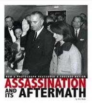 Assassination and Its Aftermath