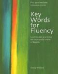 Key words for fluency. Pre-intermediate. Per le Scuole superiori