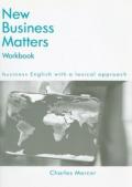 New Business Matters: Business English With a Lexical Approach: 0