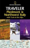 PIEDMONT & NORTHWEST ITALY WITH TURIN & THE ALPS - NATIONAL GEOGRAPHIC TRAVELER