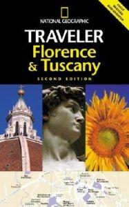 FLORENCE & TUSCANY NATIONAL GEOGRPAHIC TRAVELER