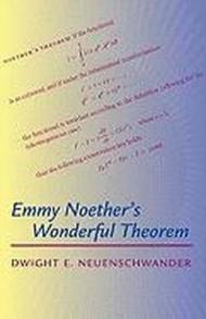 Emmy Noether's Wonderful Theorem