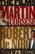 THE FILMS OF MARTIN SCORSESE AND ROBERT DE NIRO