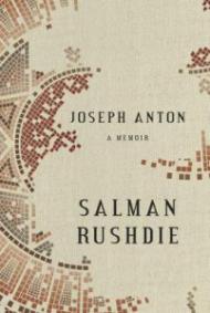 Joseph Anton: A Memoir