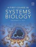 A First Course in Systems Biology