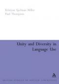 Unity and Diversity in Language Use