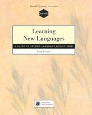 Learning New Languages: A Guide to Second Language Acquisition