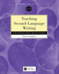 Teaching Second-Language Writing: Interacting With Text