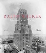 RALPH WALKER - ARCHITECT OF THE CENTURY