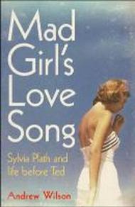 Mad Girl's Love Song