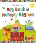 Big Book of Nursery Rhymes. by Kali Stileman