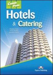 Hotels & catering student's. Con espansione online. Per gli Ist. professionali alberghieri. Con CD Audio. Con CD-ROM