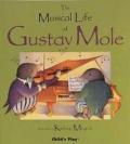The Musical Life of Gustav Mole