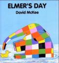 [(Elmer's Day)] [ Illustrated by David McKee, By (author) David McKee ] [November, 2014]