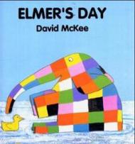 [(Elmer's Day)] [ Illustrated by David McKee, By (author) David McKee ] [November, 2014]