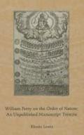 William Petty on the Order of Nature: An Unpublished Manuscript Treatise