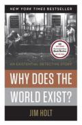 Why Does the World Exist? – An Existential Detective Story