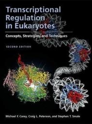 Transcriptional Regulation in Eukaryotes: Concepts, Strategies, and Techniques