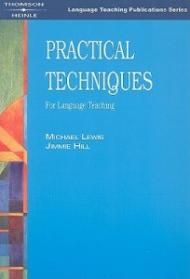 Practical Techniques: For Language Teaching