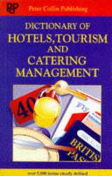 Dictionary of hotels, tourism and catering management