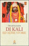 Di Kali e altre storie