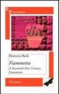 Fiammetta. A Twentieth-First Century Decameron