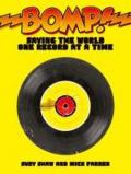 Bomp!: Saving the World One Record at a Time