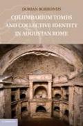 Columbarium Tombs and Collective Identity in Augustan Rome