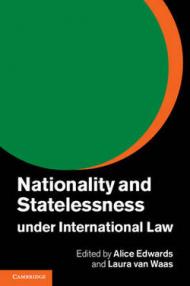 Nationality and Statelessness Under International Law