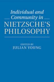 Individual and Community in Nietzsche's Philosophy