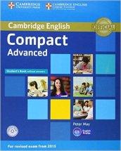 Compact. Advanced. Student's book without key. Con CD-ROM. Con espansione online