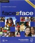 Face2face. Pre-intermediate. Student's book. Per le Scuole superiori. Con DVD-ROM