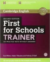 First for schools trainer. Practice tests. Without answers. Con CD Audio. Con espansione online