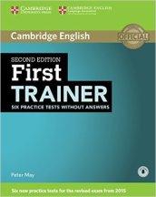 First Trainer Six Practice Tests without Answers with Audio