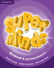 Super minds. Workbook. Per la Scuola elementare. Con e-book. Con espansione online: 6