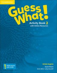 Guess What! Level 2 Activity Book with Online Resources British English