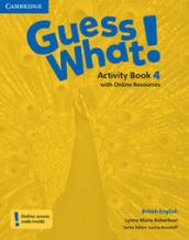 Guess What! Level 4 Activity Book with Online Resources British English