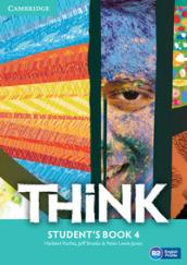 Think. Level 4. Student's book. Per le Scuole superiori