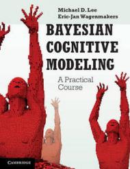 Bayesian Cognitive Modeling