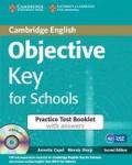Objective key. Practice test booklet. With answers. Per le Scuole superiori. Con CD Audio. Con espansione online