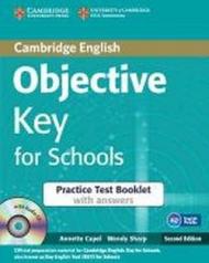 Objective key. Practice test booklet. With answers. Per le Scuole superiori. Con CD Audio. Con espansione online