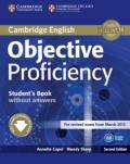 Objective Proficiency. Student's Book without answers. Per le Scuole superiori. Con e-book. Con espansione online