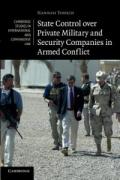 State Control Over Private Military and Security Companies in Armed Conflict