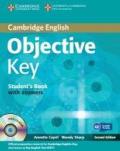 Objective key. Student's book. With answers. Per le Scuole superiori. Con CD-ROM. Con espansione online